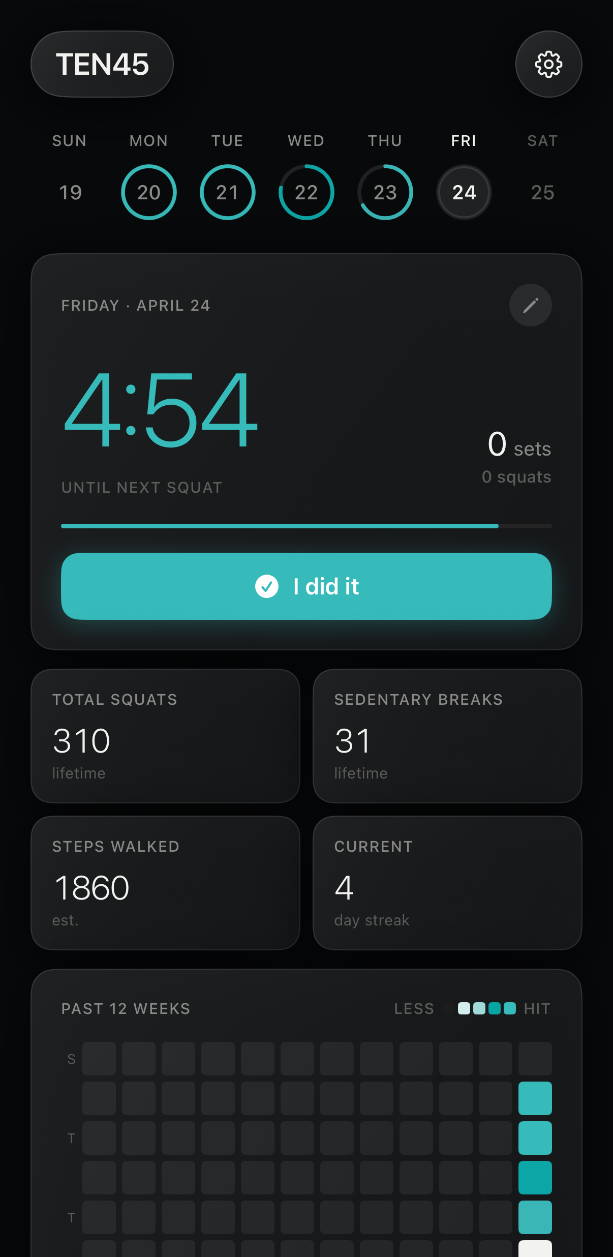 TEN45 dashboard showing countdown, I did it button, set stats, and recent history.