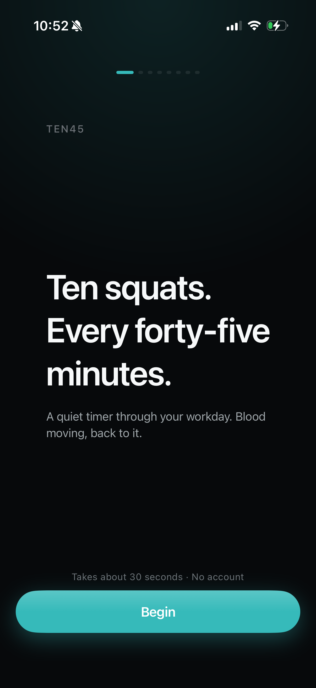 TEN45 onboarding screen saying Ten squats. Every forty-five minutes.